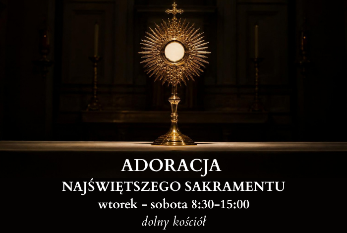 Adoracja Najświętszego Sakramentu